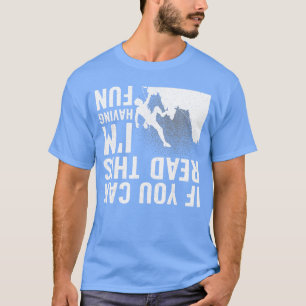 Cooles Klettern für Männer Frauen Bergsteiger T-Shirt