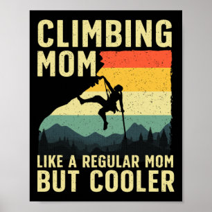 Cooles Klettertraining für Frauen Mama Indoor-Berg Poster
