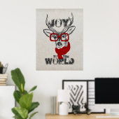 Cooles, lustiges Hirschskizze "Joy to World" Zitat Poster (Heimbüro)
