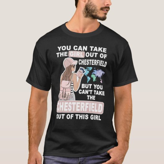 Cooles Mädchen aus Chesterfield City Proud Chester T-Shirt (Vorderseite)