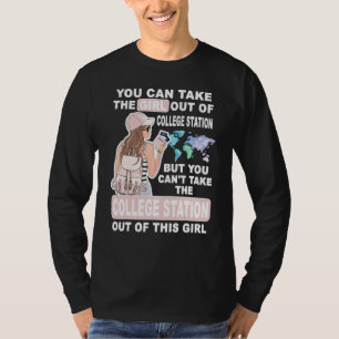 Cooles Mädchen aus College Station Stolz aufs Col T-Shirt