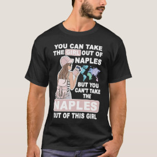Cooles Mädchen aus Neapel City Proud Neapel Girl T-Shirt