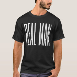 Cooles modernes, schlichtes Schwarz Real man mens T-Shirt