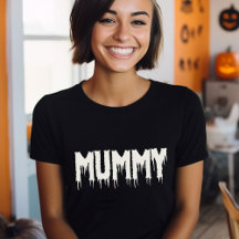 Cooles Mummy-Drippy-Script Funny-Mama Halloween