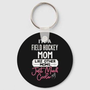 Cooles Muttertagsdesign Feldhockey-Mama  Schlüsselanhänger