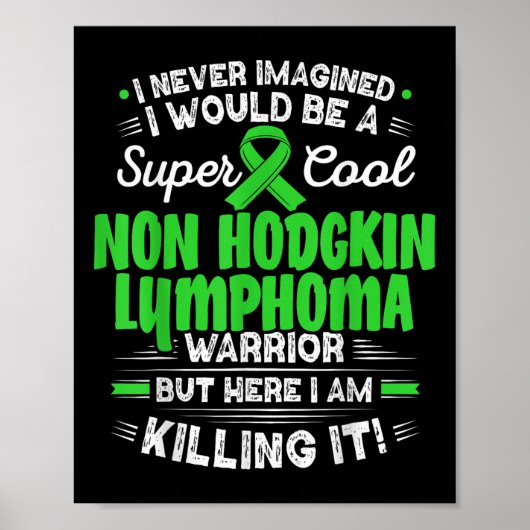 Cooles Non-Hodgkin-Lymphom Warrior Non-Hodgkin-Lym Poster (Vorne)