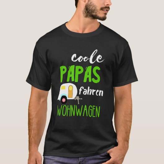 Cooles Papas Driving Caravan Camper Camping T-Shirt (Vorderseite)
