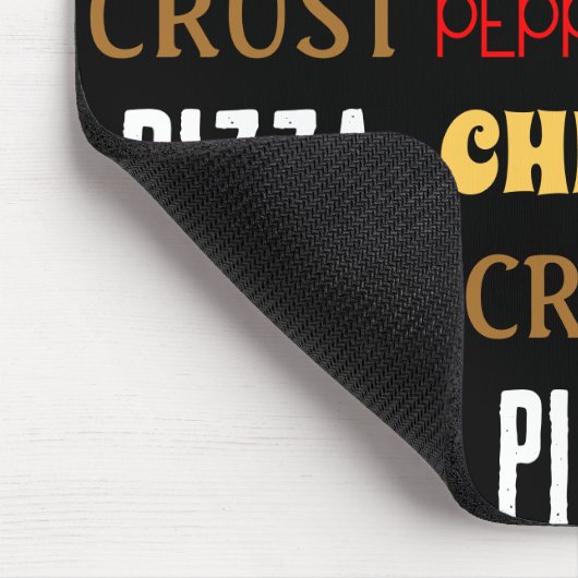 Cooles Pizza Pepperoni-Käsekrste-Textmuster Mousepad (Ecke)