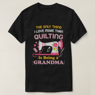 Cooles Quilting Design für Frauen Großmutter Quilt T-Shirt