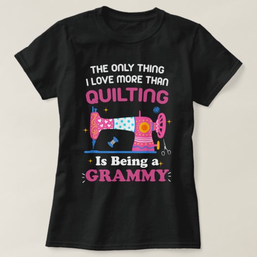 Cooles Quilting Design für Frauen Großmutter Quilt T-Shirt (Design vorne)