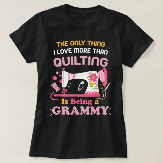 Cooles Quilting Design für Frauen Großmutter Quilt T-Shirt (Design vorne)