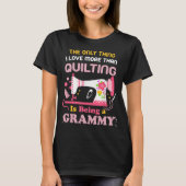 Cooles Quilting Design für Frauen Großmutter Quilt T-Shirt (Vorderseite)