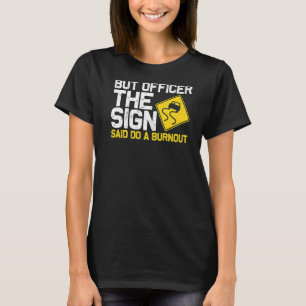 Cooles Rennen für Männer Auto Eigentümer Drift Dra T-Shirt