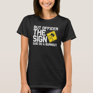 Cooles Rennen für Männer Auto Eigentümer Drift Dra T-Shirt