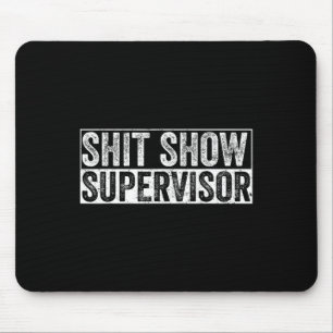 Cooles S.h.i.t Aufsichtsorgan Unglaublich witzig V Mousepad
