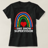 Cooles S.h.i.t zeigt Supervisor Unglaublich witzig T-Shirt (Design vorne)