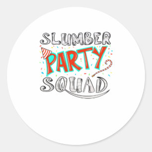 Cooles Slumber Party Squad Funny Sleepover Pajam Runder Aufkleber