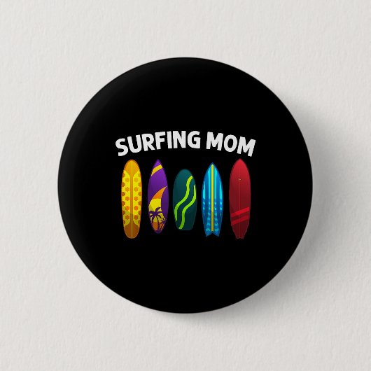 Cooles Surfen für Mama Mama Surfer Surfboard Stran Button (Vorderseite)