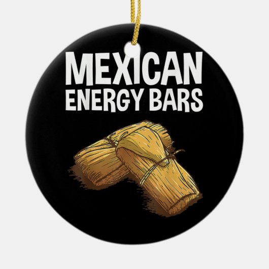 Cooles Tamale für Männer Masa Maismehl Fiesta Keramik Ornament (Vorne)