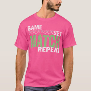 Cooles Tennis Game Set Match Wiederholung Racquet  T-Shirt