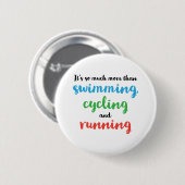 Cooles und originelles Design für Triathleten Button (Vorne & Hinten)