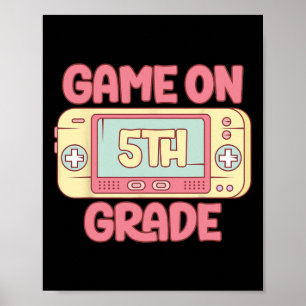 Cooles Videospiel der 5. Klasse Ck to School Kid Poster