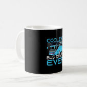 Coolest Bus Driver Ever Kaffeetasse (Vorderseite Links)
