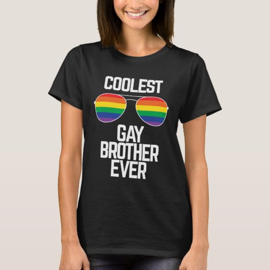 Coolest Gay Brother Ever  Gay Pride T-Shirt (Vorderseite)
