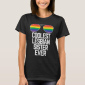 Coolest Lesbian Sister Ever  Gay Pride T-Shirt (Vorderseite)