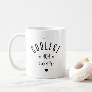 Coolest mom ever kaffeetasse