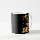 Coolest Turkey In Flock Thanksgiving Funny Turkey Kaffeetasse (VorderseiteRechts)