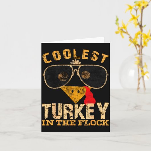 Coolest Turkey In Flock Thanksgiving Funny Turkey Karte (Gelbe Blume)