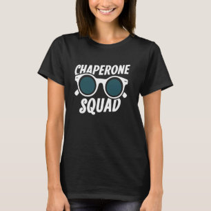 Coolste Chaperone Squad Funny Parent Match for T-Shirt
