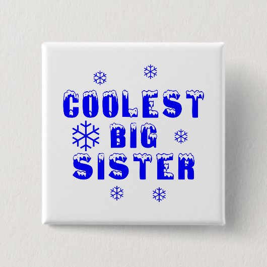 Coolste große Schwester Button (Vorderseite)
