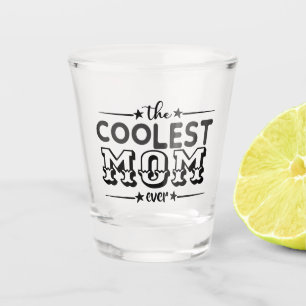 Coolste Mama, die je von Kindern erwachsen Schnapsglas