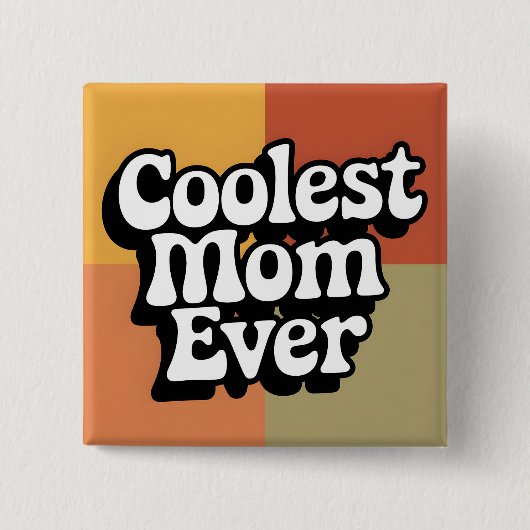 Coolste Mama je Retro Groovittext Button (Vorderseite)