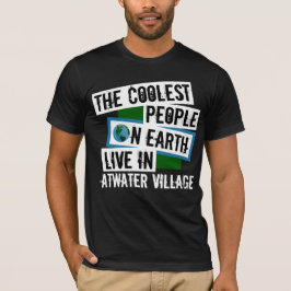 Coolste Menschen leben in Atwater Village T-Shirt