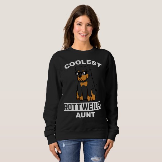 Coolste Rottweiler-Tante Sweatshirt (Vorne ganz)