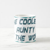Coolste Tante Kaffeetasse (Mittel)