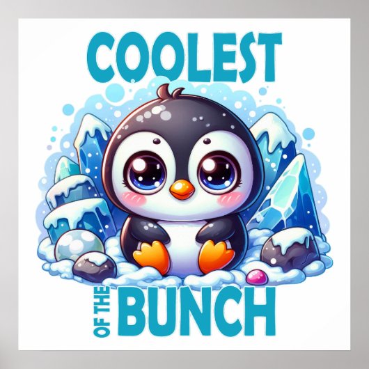 Coolster Bunch Pun Niedlicher Pinguin-Cartoon Poster (Vorne)