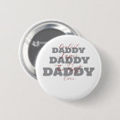 Coolster Daddy Super Daddy, der beste Daddy je Button (Vorne & Hinten)