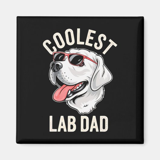 Coolster Labrador Vater Dog Labrador Hundebesitzer Magnet (Vorne)