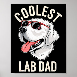 Coolster Labrador Vater Dog Labrador Hundebesitzer Poster
