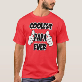 Coolster Papa überhaupt T-Shirt