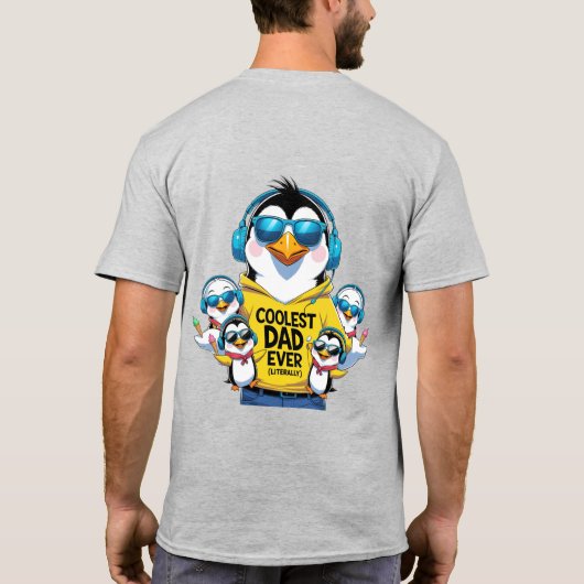 Coolster Vater je - Pinguin T - Shirt (Rückseite)