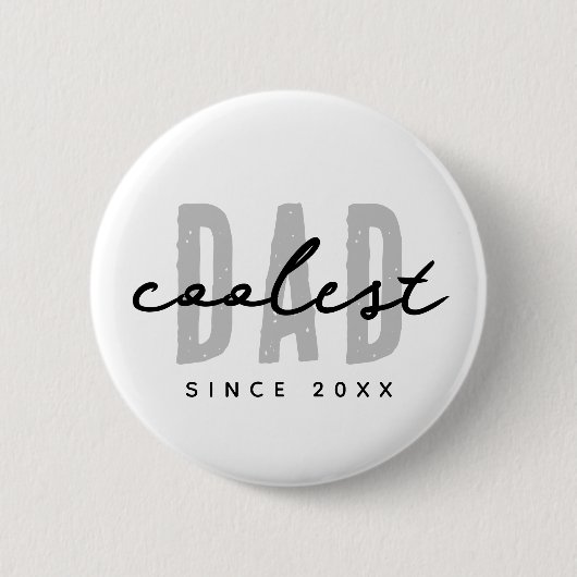 Coolster Vater seit 20XX Moderne, einfache Preppy Button (Vorderseite)