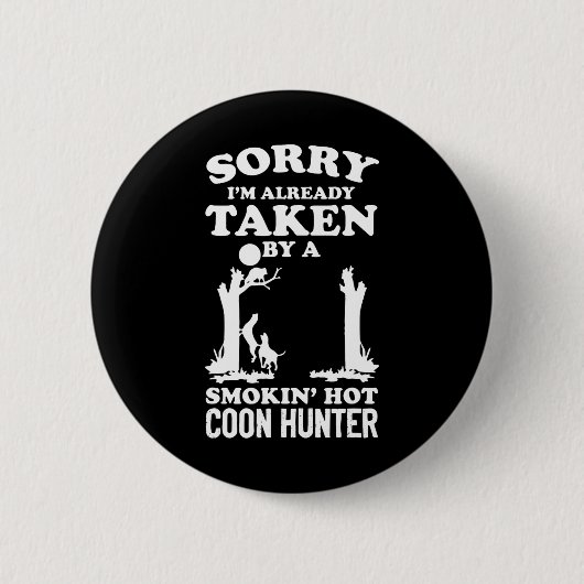 Coon Jagd Coonhounds Coon Jäger Button (Vorderseite)