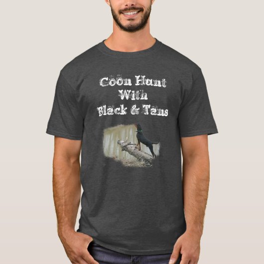 Coon-Jagd mit Black & Tans T - Shirt (Vorderseite)