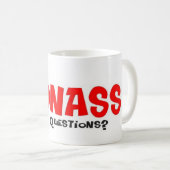 CoonAss - irgendwelche Fragen? Kaffeetasse (VorderseiteRechts)