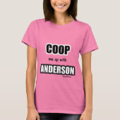 Coop mich mit Anderson T-Shirt (Vorderseite)